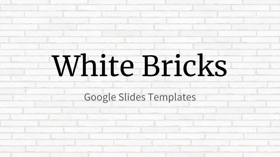 White Bricks - Google Slides Template